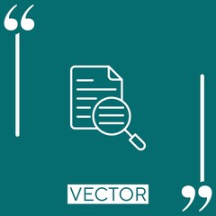 Poster - investigation vector icon Linear icon. Editable stroke line