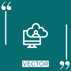 Poster - cloud network vector icon Linear icon. Editable stroke line