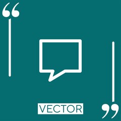 Poster - chat bubble vector icon Linear icon. Editable stroke line