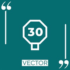Poster - speed limit vector icon Linear icon. Editable stroked line