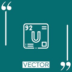 Poster - uranium vector icon Linear icon. Editable stroked line
