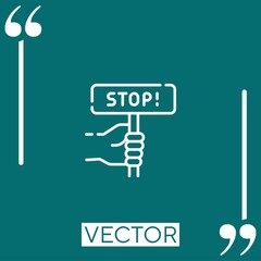 Poster - stop vector icon Linear icon. Editable stroked line