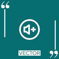 Poster - volume up vector icon Linear icon. Editable stroked line