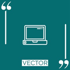 Poster - laptop vector icon Linear icon. Editable stroked line