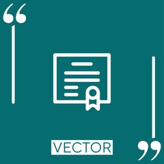 Poster - certificate vector icon Linear icon. Editable stroked line
