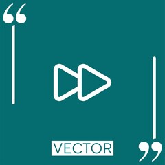 Poster - fast forward button outline Linear icon. Editable stroke line