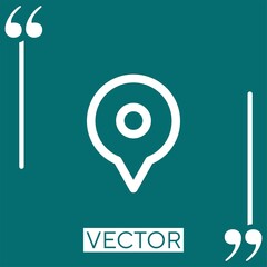 Poster - location pointer vector icon Linear icon. Editable stroke line