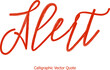 © Image Lounge - Alert Beautiful Cursive Typography Red Color Text