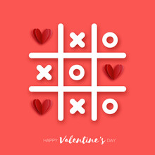 Tic Tac Toe Game With Red Hearts. Love Romantic Holiday. Space For Text. February 14.