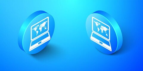 Fototapete - Isometric Laptop with world map on screen icon isolated on blue background. World map geography symbol. Blue circle button. Vector.