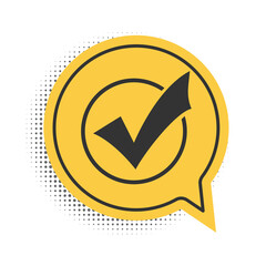 Fototapete - Black Check mark in round icon isolated on white background. Check list button sign. Yellow speech bubble symbol. Vector.