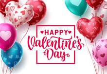 Happy Valentines Day Balloon Vector Template Design. Valentine Balloons With Greeting Text And Colorful Hearts And Pattern Elements In White Space Background. Vector Illustration.