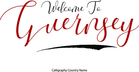 Poster - Welcome To Guernsey Country Name Handwriting Typography Text Typescript