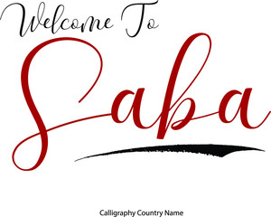 Poster - Welcome To Saba Country Name Handwriting Typography Text Typescript