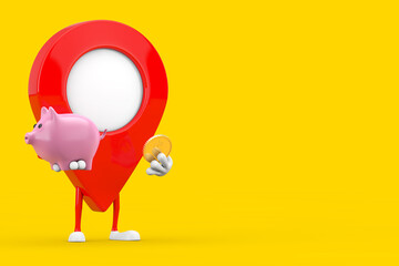 Poster - Map Pointer Pin Character Mascot with Piggy Bank and Golden Dollar Coin. 3d Rendering