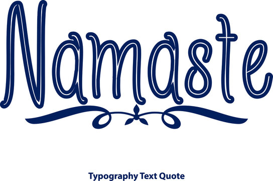 Namaste Typeface Outline Typography Blue Color Text