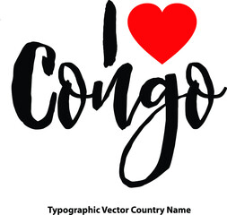 Fototapete - I Love Congo Country Name Bold Calligraphy Black Color Text With Red Heart on White Background