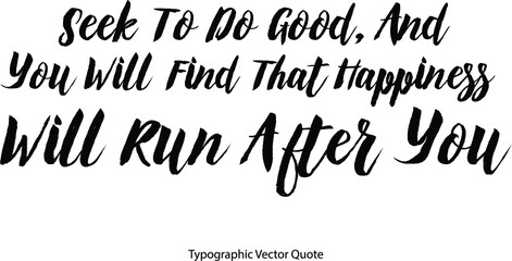 Poster - Bold Typography Text Phrase On White Background