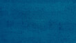 © WONGSAKORN - abstract blue mortar or stucco wall texture background. blue concrete wall background.