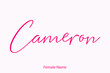 © Image Lounge - Cameron Female name - in Stylish Lettering Cursive Typography Text Light Pink Background