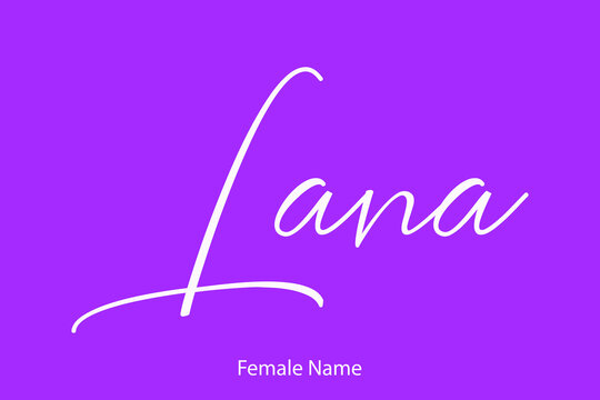 Lana Woman's Name. Typescript Handwritten Lettering Calligraphy Text on Purple Background