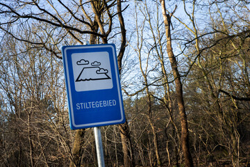 Wall Mural - Sign at Forest edge. Sign says quiet area. Uffelte Drenthe Netherlands. Countryside. Stiltegebied.