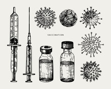 Coronavirus Vaccine Vector Set. Hand Sketched Concept Of Covid-19 Corona Virus Vaccination With Vaccine Bottle, Syringe Injection Tools And Different Viruses. Vintage Sketch Collection