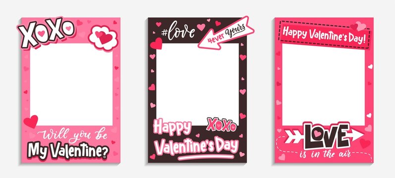 Wall Mural - Printable Valentine's Day photo frames with pink hearts, xoxo inscription, love hashtag and quotes. Will you be my Valentine template. Happy Valentine's day photo booth prop. Vector illustration