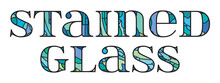 Stained Glass Typography. Blue And Green Colored Stained Glass Effect. 