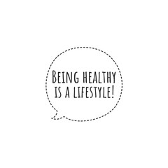 Wall Mural - ''Being healthy is a lifestyle'' Lettering