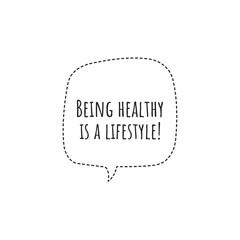 Wall Mural - ''Being healthy is a lifestyle'' Lettering