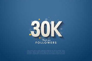 30k followers background with numbers shaded on navy blue background.