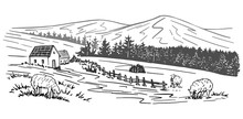 Hand Drawn Vector Rural Landscape. Houses, Trees, Mountain, Sheeps. Monochrome Graphic Illustration Isolated On White. Drawing In Vintage Engraving Style For Design Wrap, Print, Poster, Card, Sticker.