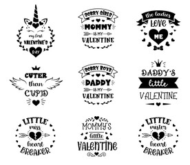 Wall Mural - Set of kids valentine quotes. Valentines day lettering for baby. Vector typography design. Love phrases for moms, dads and babies. Cute holiday card. Decorated Romantic slogan.