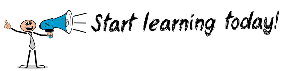 Wall Mural - Start learning today! 