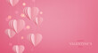 Happy Valentine's Day. Background with realistic hanging paper pink hearts. Hearts motion blur effect. Bokeh effect. Vector illustration.