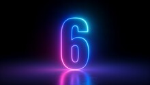 3d Render, Number Six Glowing In The Dark, Pink Blue Neon Light