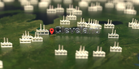 Wall Mural - Cleveland city and factory icons on the map, industrial production related 3D rendering