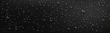 Water Droplets On Black Background. Vector Realistic Illustration Of Condensation Of Steam In Shower Or Fog On Wet Black Surface, Clear Aqua Drops From Dew Or Rain