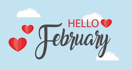 hello february vector background. cute lettering banner with clouds and hearts illustration.