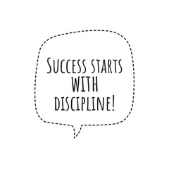 Sticker - ''Success starts with discipline'' Lettering