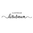© ku4erashka - Clostridium botulinum - calligraphy inscription for cosmetic or medicine poster, banner, design.