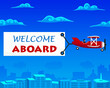 Welcome aboard banner is attached to the airplane. Vector illustration
