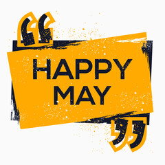 Creative Sign (Happy May) design ,vector illustration.
