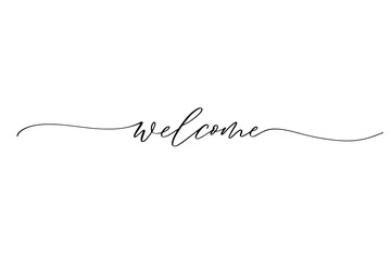 Wall Mural - Welcome - hand drawn calligraphy inscription.