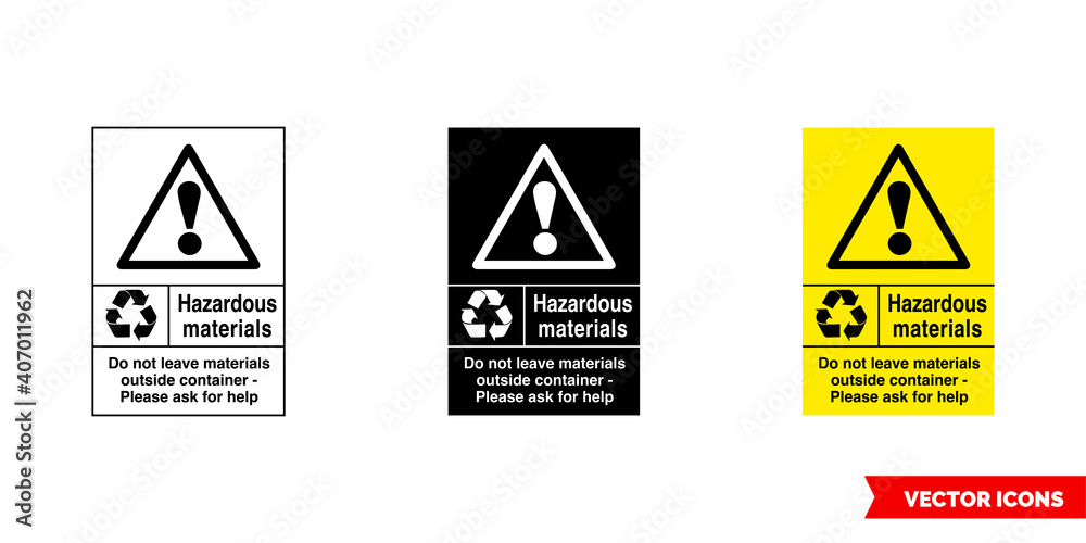 Hazardous materials do not leave materials outside container hazardous ...