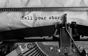 Aufkleber - Text Tell Your Story typed on retro typewriter