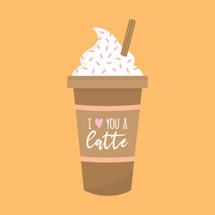 I love you a latte vector illustration