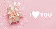 © Daria Lukoiko - Gifts on pink background, love and valentine concept with text I love you