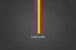 Love Wins. LGBTQI Gay Pride community . Multicolored Rainbow flag in hearth shape. Symbol of gay pride.